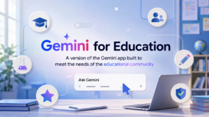 Gemini AI for Education interface showcasing AI-powered learning tools, smart classroom features, and an interactive assistant designed to support teachers and students.