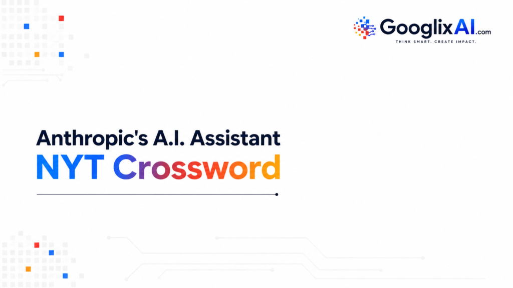 Anthropic AI Assistant NYT Crossword Clue