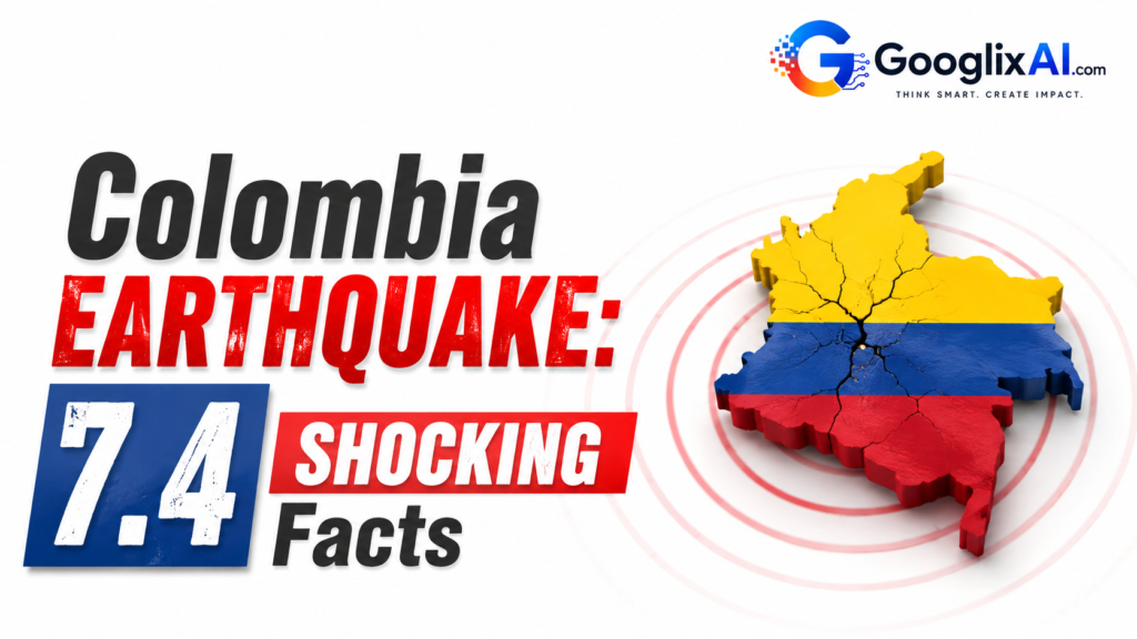 Colombia earthquake: 7.4 shocking facts and earthquake impact in Colombia