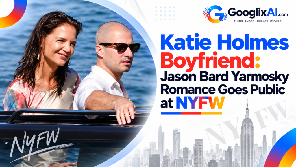 Katie Holmes Boyfriend: Jason Bard Yarmosky Romance Goes Public at NYFW