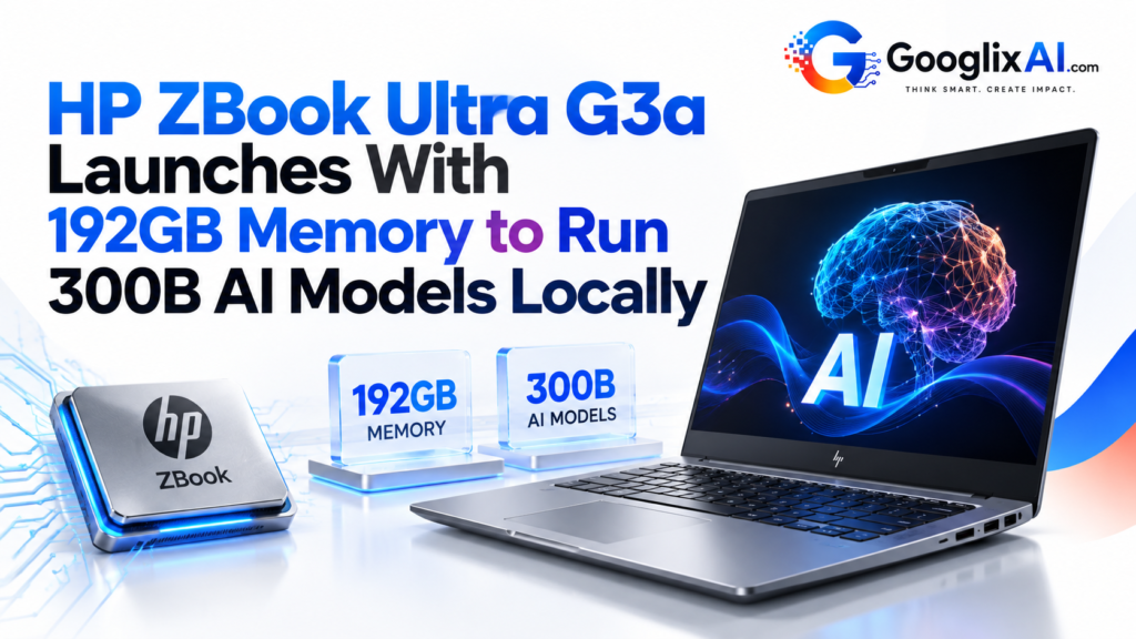 HP ZBook Ultra G3a Launches With 192GB Memory to Run 300B AI Models Locally