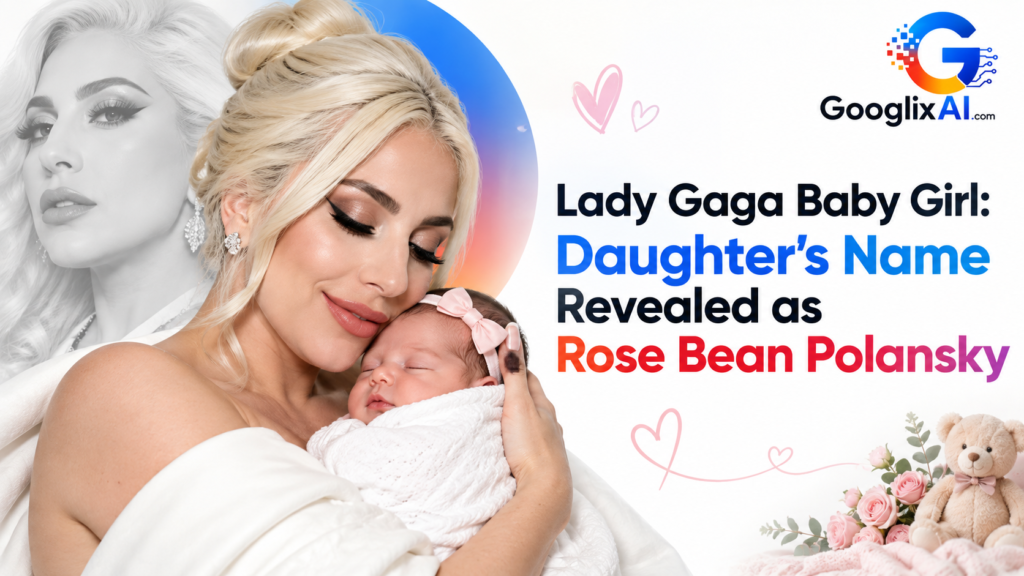 Lady Gaga Baby Girl: Daughter’s Name Revealed as Rose Bean Polansky