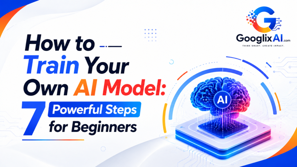 How to Train Your Own AI Model: