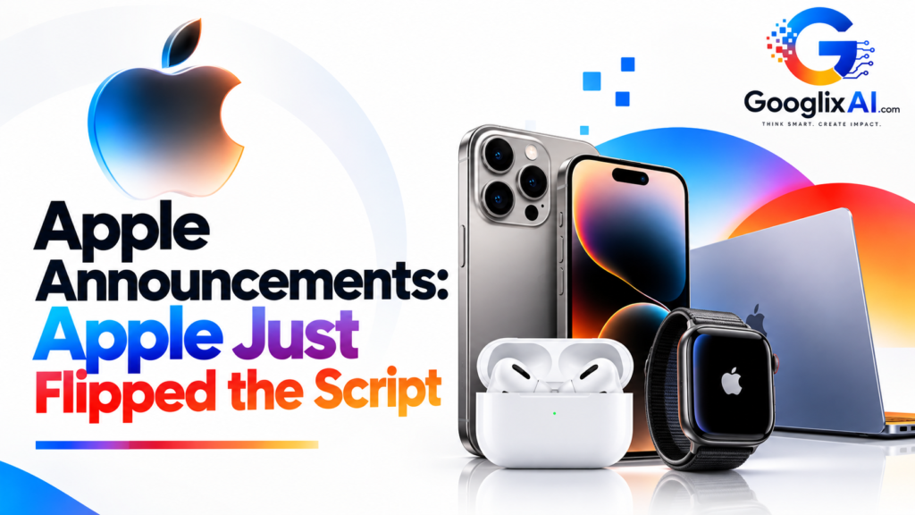 Apple Announcements: Apple Just Flipped the Script